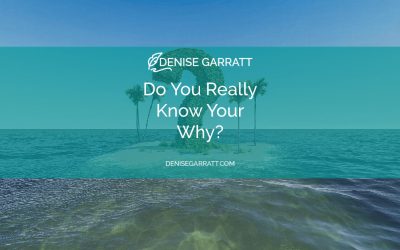 Do You Really Know Your Why?
